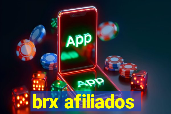 brx afiliados